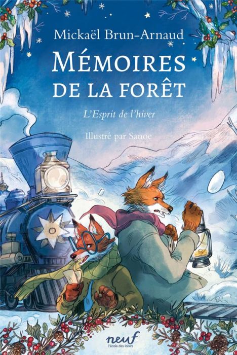 Emprunter Mémoires de la forêt Tome 3 : L'esprit de l'hiver livre
