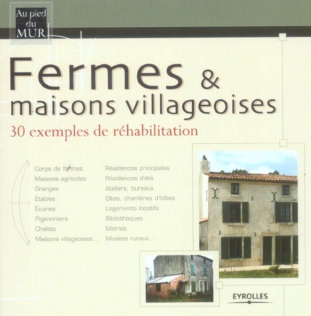 Emprunter Fermes & maisons villageoises. 30 Exemples de réhabilitation livre
