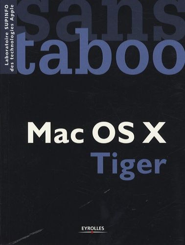Emprunter Mac Os X Tiger livre