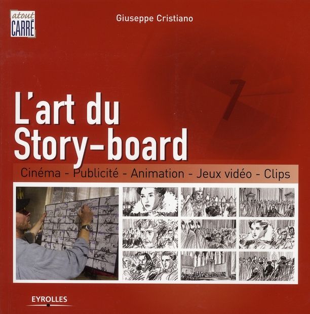 Emprunter L'art du Story-board. Cinéma, Publicité, Animation, Jeux vidéo, Clips livre