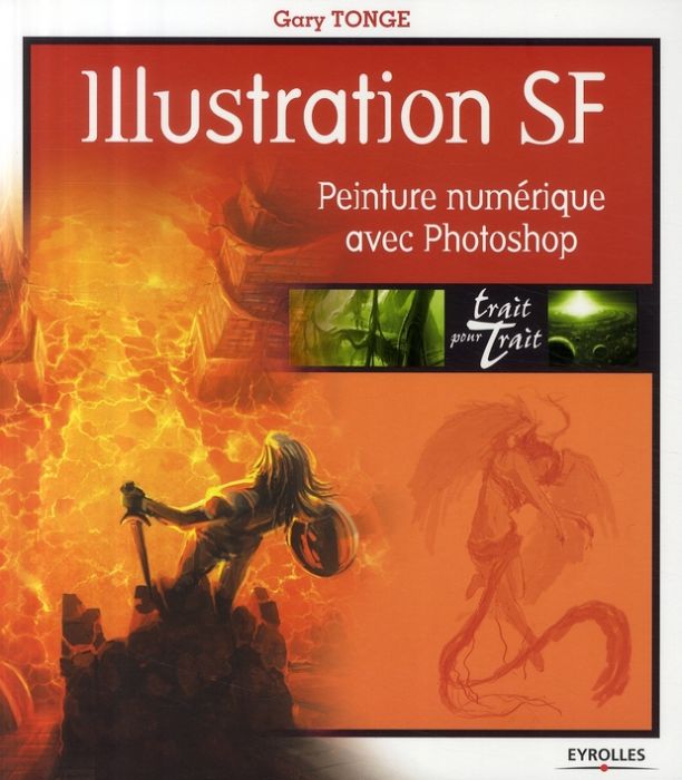 Emprunter Illustration SF. Peinture numérique avec Photoshop livre