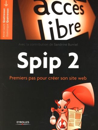 Emprunter Spip 2. Premiers pas pour créer son site web livre