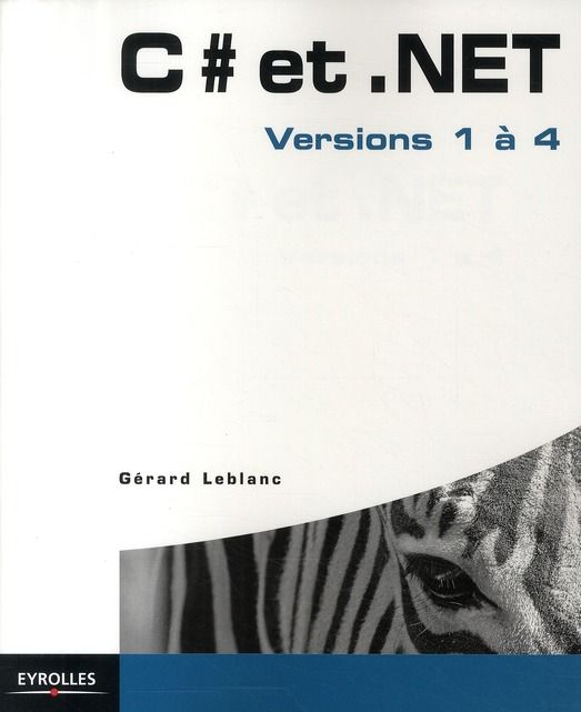 Emprunter C# et .Net. Versions 1 à 4 livre
