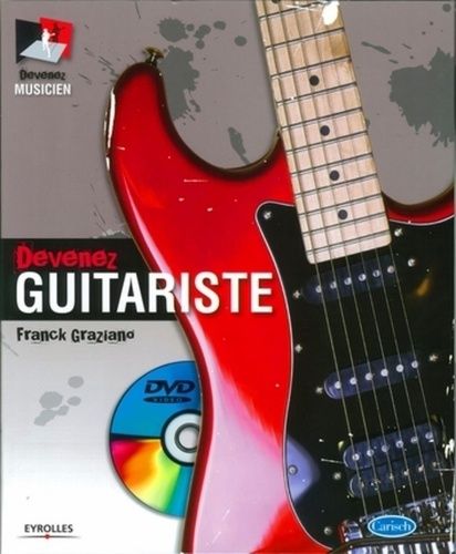 Emprunter Devenez guitariste. Avec 1 DVD livre