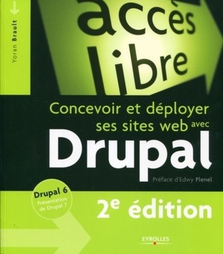 Emprunter Concevoir et déployer ses sites web avec Drupal. 2e édition livre