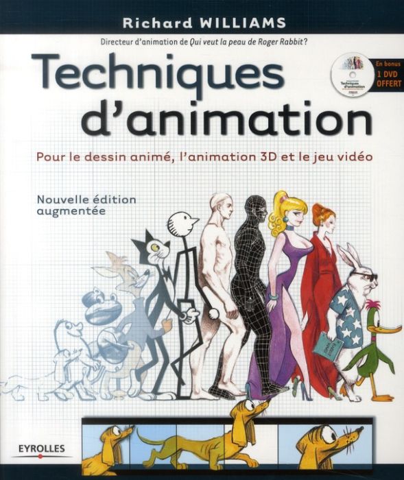 Emprunter Techniques d'animation. Pour le dessin animé, l'animation 3D et le jeu video, Edition revue et augme livre