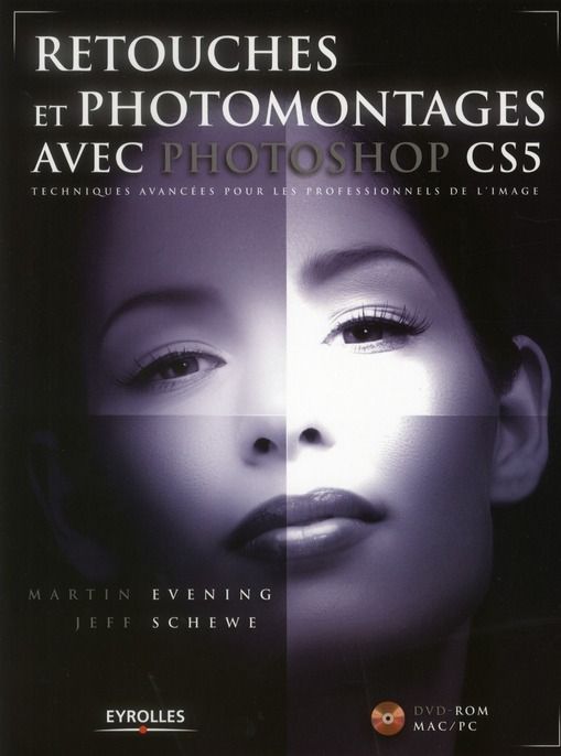 Emprunter Retouches et photomontages avec Photoshop CS5. Techniques avancées pour les professionels de l'image livre