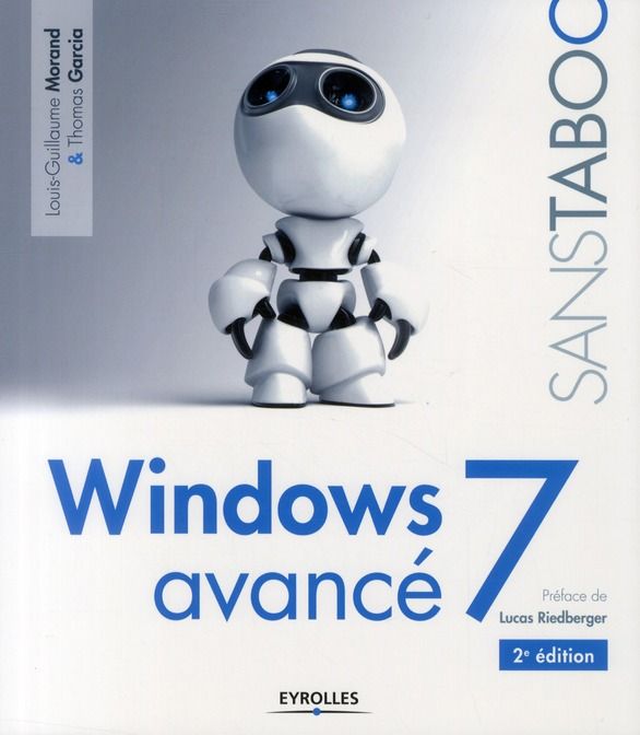 Emprunter Windows 7 avancé. 2e édition livre