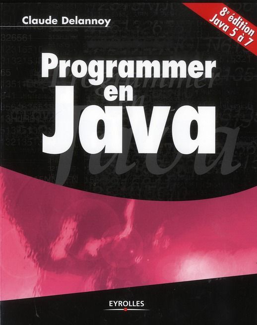 Emprunter Programmer en Java. 8e édition livre