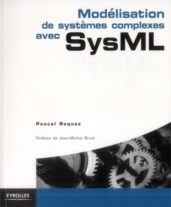 Emprunter Modélisation de systèmes complexes avec SysML livre