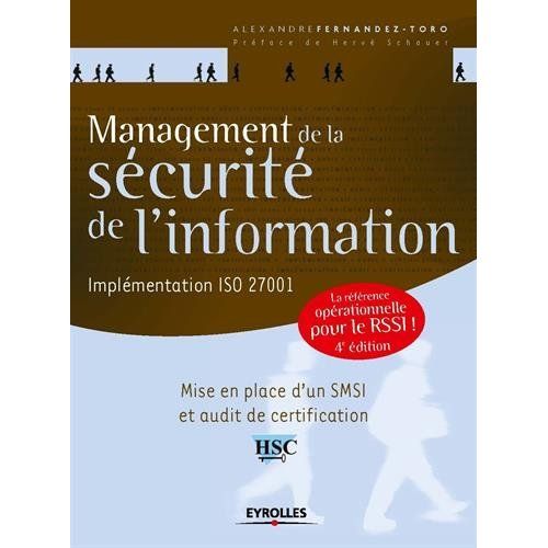 Emprunter Management de la sécurité de l'information. Présentation générale de l'ISO 27001 et de ses normes as livre