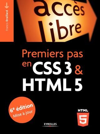 Emprunter Premiers pas en CSS3 et HTML5. 6e édition revue et corrigée livre