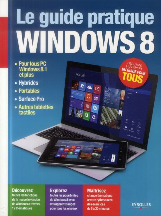 Emprunter Le guide pratique Windows 8 livre
