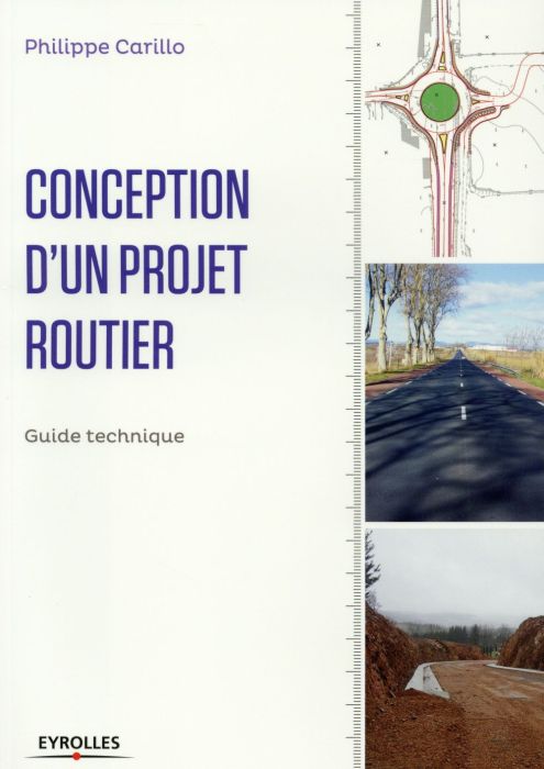 Emprunter Conception d'un projet routier. Guide technique livre