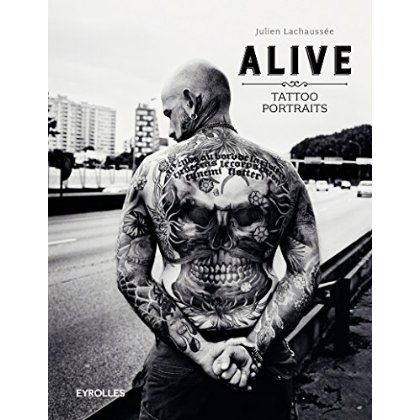 Emprunter Alive. Tattoo portraits, 2e édition livre