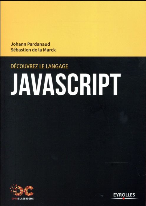 Emprunter Découvrez le langage JavaScript livre