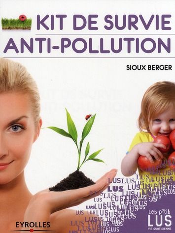 Emprunter Kit de survie anti-pollution livre