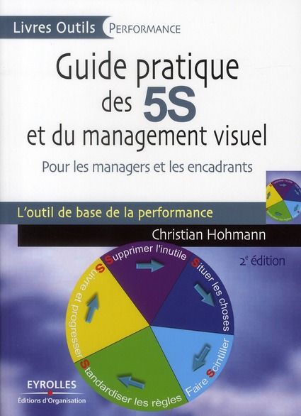 Emprunter Guide pratique des 5S et du management visuel. Pour les managers et les encadrants, 2e édition revue livre