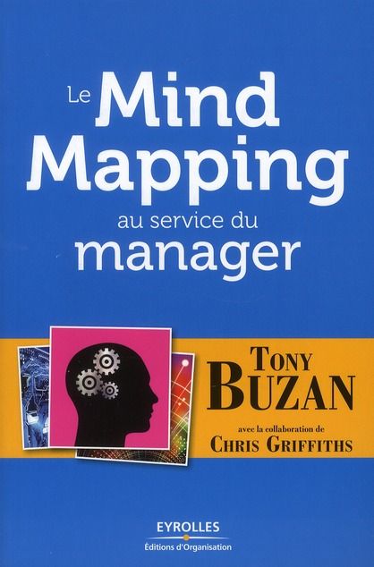 Emprunter Le Mind Mapping au service du manager livre