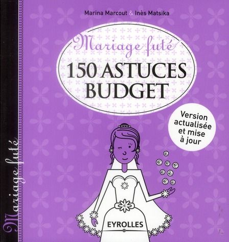 Emprunter 150 astuces budget. 2e édition livre