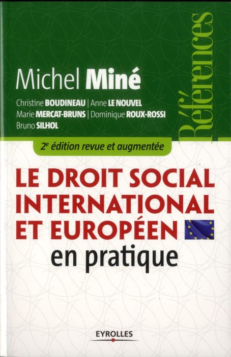 Emprunter Le droit social international et européen en pratique. 2e édition revue et augmentée livre