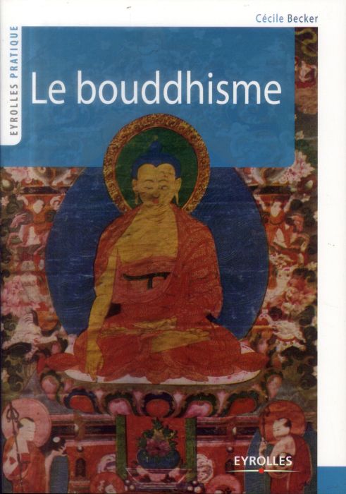 Emprunter Le bouddhisme livre