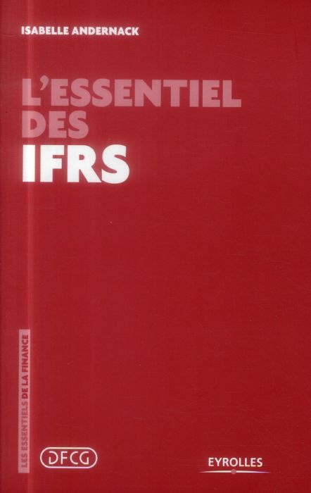 Emprunter L'essentiel des IFRS livre