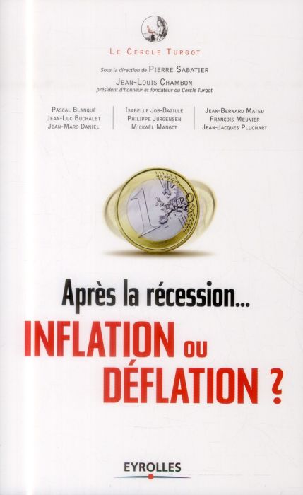 Emprunter Après la récession... inflation ou déflation ? livre