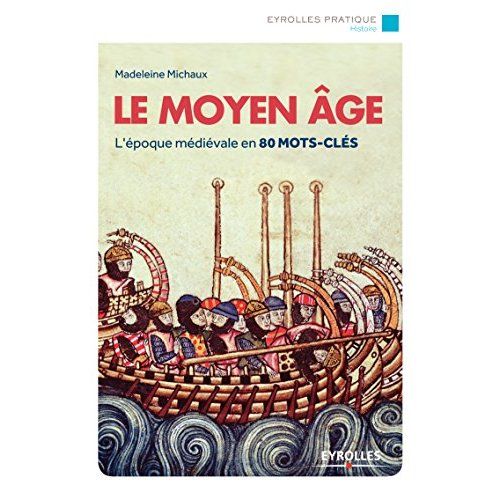 Emprunter Le Moyen Age. 4e édition livre
