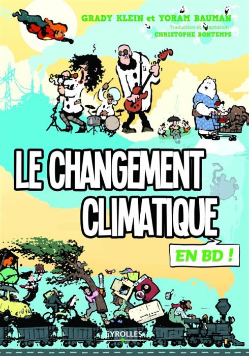 Emprunter Le changement climatique en BD ! livre