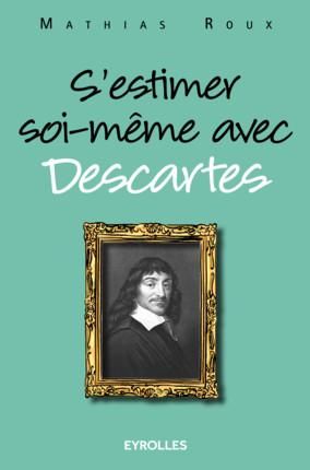 Emprunter S'estimer soi-même avec Descartes livre