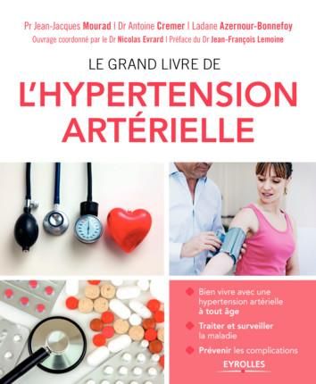 Emprunter Le grand livre de l'hypertension artérielle livre