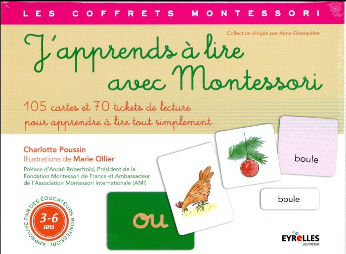 Emprunter J'apprends à lire avec Montessori. 105 cartes et 70 tickets de lecture pour apprendre à lire tout si livre