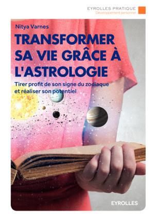 Emprunter Transformer sa vie grâce à l'astrologie livre