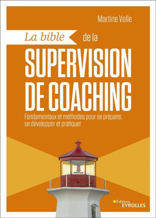 Emprunter La bible de la supervision de coaching. Fondamentaux et méthodes pour se préparer, se développer et livre