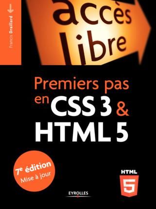 Emprunter Premiers pas en CSS3 et HTML5. 7e édition livre