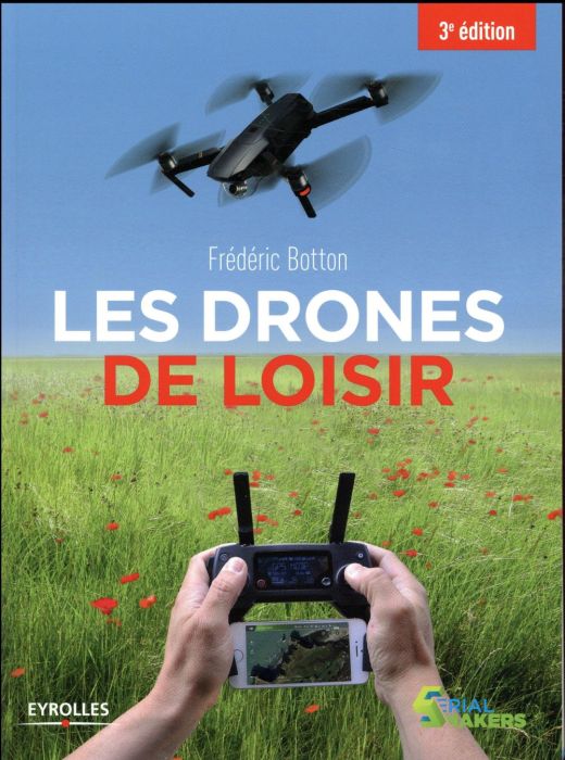 Emprunter Les drones de loisir livre