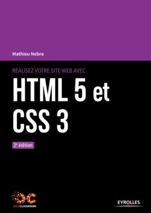 Emprunter Réalisez votre site web avec HTML5 et CSS3. 2e édition livre