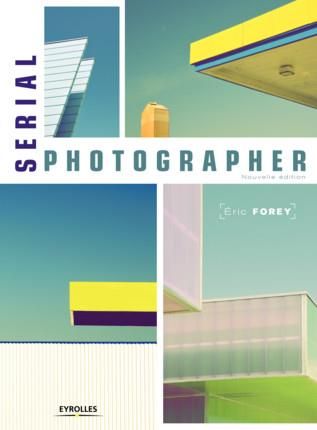 Emprunter Serial Photographer. 2e édition livre