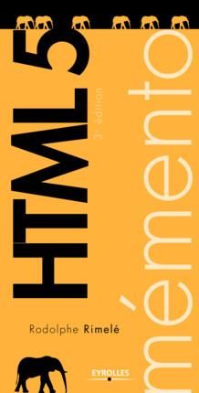 Emprunter HTML 5. 3e édition livre