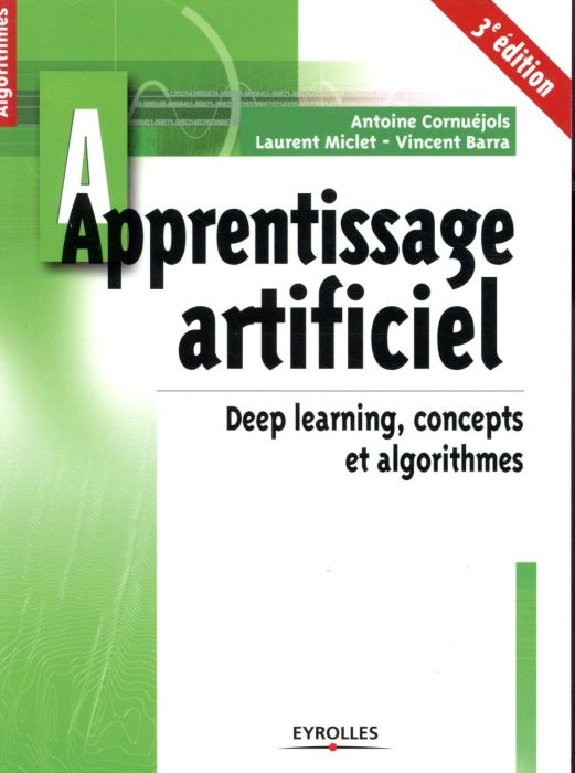 Emprunter Apprentissage artificiel. Deep learning, concepts et algorithmes, 3e édition livre