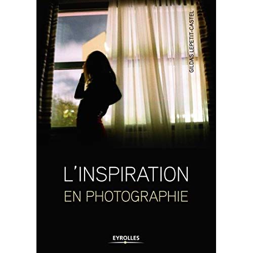 Emprunter L'inspiration en photographie livre
