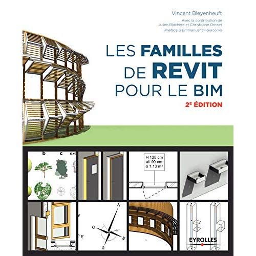 Emprunter Les familles de Revit pour le BIM. 2e édition livre