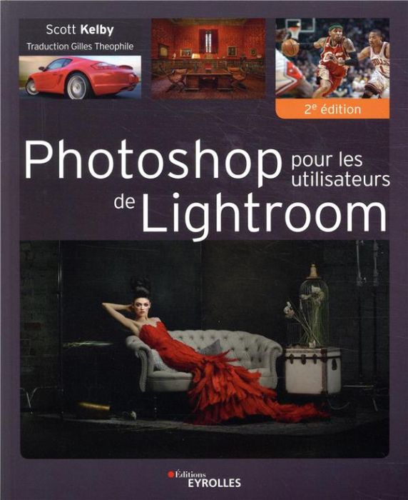 Emprunter Photoshop pour les utilisateurs de lightroom. 2e édition livre