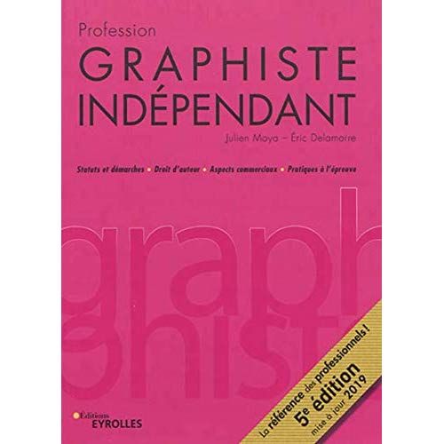 Emprunter Profession graphiste indépendant. 5e édition livre