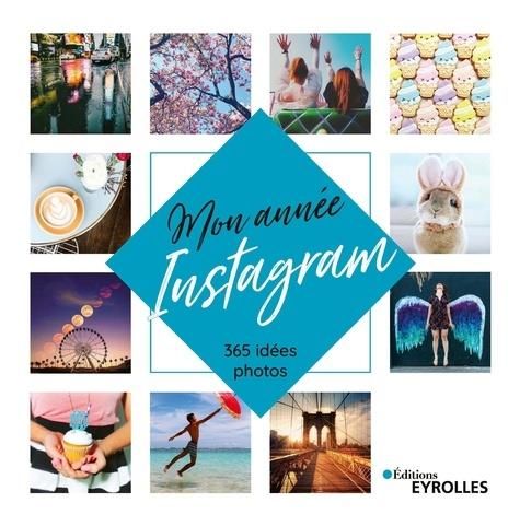 Emprunter Mon année Instagram. 365 idées photo livre