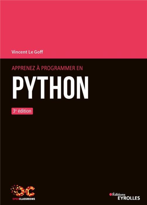 Emprunter Apprenez à programmer en Python. 3e édition livre