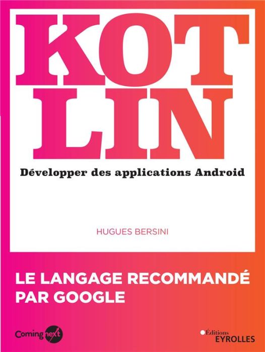 Emprunter Kotlin. Développer une application Android livre