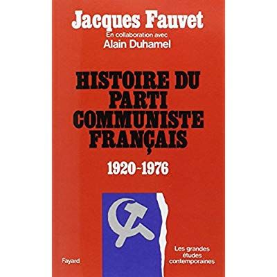 Emprunter Histoire du Parti communiste français (1920-1976) livre