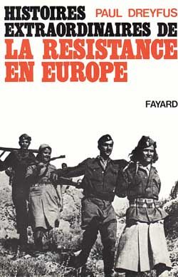 Emprunter Histoires extraordinaires de la Résistance en Europe livre